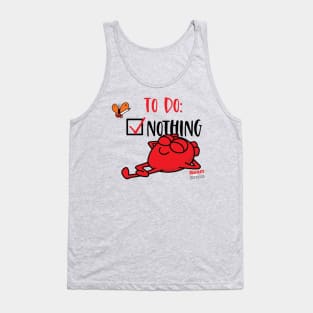 To Do: Nothing Tank Top